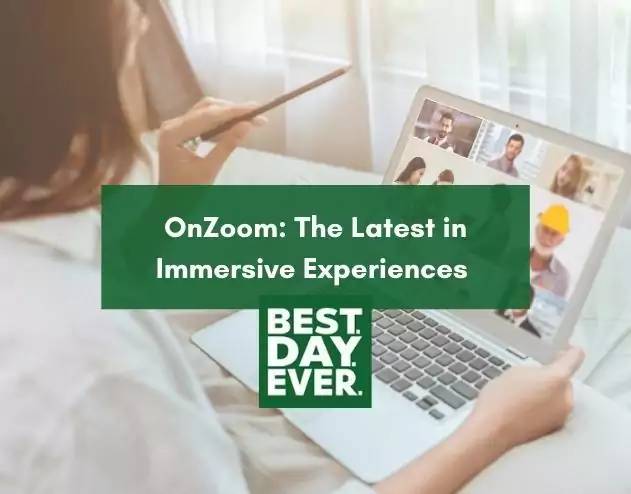 OnZoom: The Marketplace for Immersive Experiences