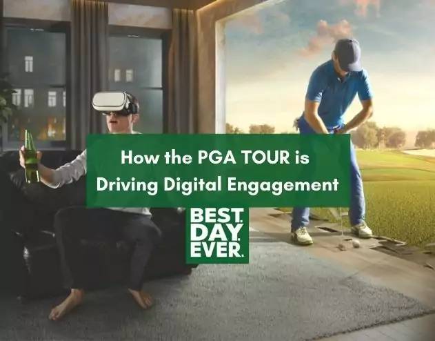 How the PGA TOUR is Driving Digital Engagement